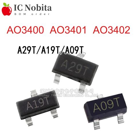 100PCS AO3400 AO3401 AO3402 SOT 23 A09T A19T A29T SOT23 MOS Field