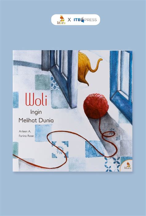 woli  melihat dunia itb press