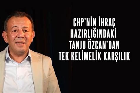 Habervitrini CHP den ihraç edilmek üzere olan Tanju Özcan dan tek