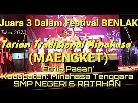 Tarian Tradisional Minahasa Maengket Tampilan Juara 3 SMP Negeri 6