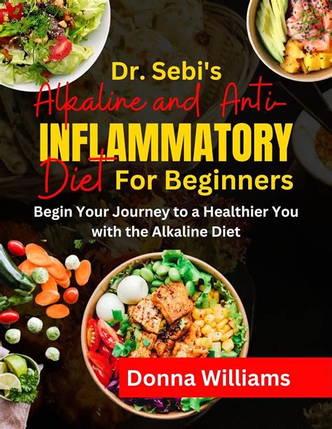 Dr Sebis Alkaline And Anti Inflammatory Diet For Beginners Begin