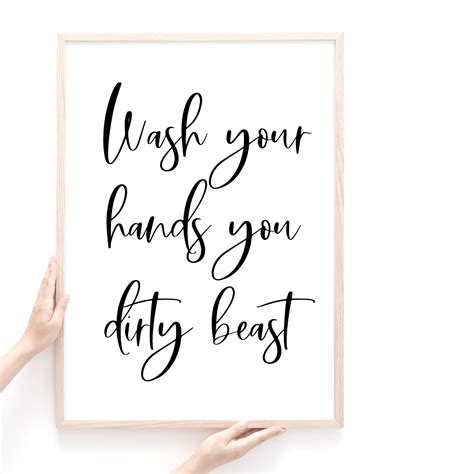 Wash Your Hands Quote Bathroom Print Bathroom Decor Funny Hand Wash