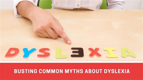 Busting Common Myths About Dyslexia Number Dyslexia