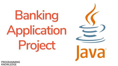 Java Tutorial For Beginners Banking Application Project 5 Running