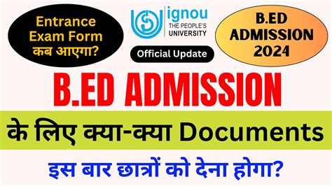 Ignou B Ed Admission Required Documents Ignou Bed Application