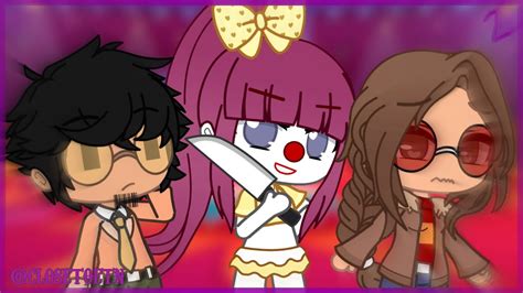 The Clowns Here Kill Part 2 S1 E2 Escape The Night Gacha Club