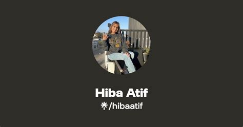 Hiba Atif Twitter Instagram TikTok Linktree