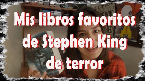 Mis Libros Favoritos De Stephen King De Terror Estado Lector