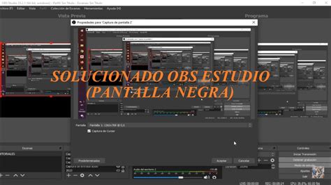 Soluci N Captura De Ventana Pantalla Negra En Obs Soluci N Facil