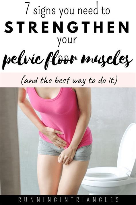 7 Signs You Need To Strengthen Your Pelvic Floor Muscles And How