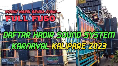 Full Fuso Daftar Hadir Sound System Karnaval Kalipare Youtube