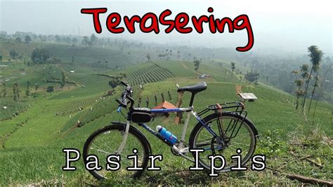 Rute Gowes Ke Pasir Ipis Explore Arjasari Gowes Bandung YouTube