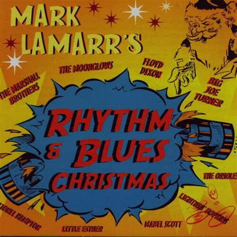 Various Artists Mark Lamarr S Rhythm Blues Christmas Lyrics And