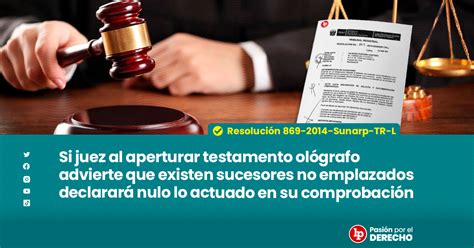 Si Juez Al Aperturar Testamento Ológrafo Advierte Que Existen Sucesores No Emplazados Declarará