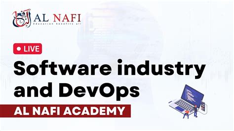 Software Industry And Devops Al Nafi Academy Live Event Youtube