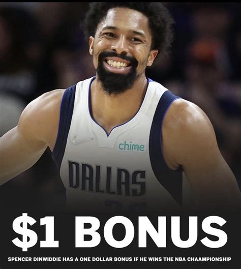 Nba Memes On Twitter Why Did Spencer Dinwiddie’s Agent Include A 1 Bonus For Winning A