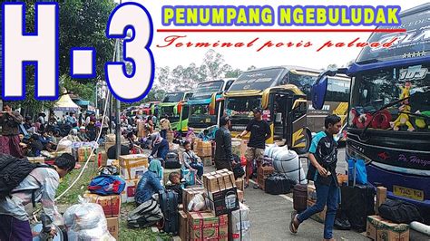 Penumpang Ngebuludak H Lebaran Idul Adha Hunting Bus