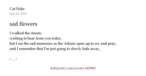 Sad Flowers By Cat Fiske Hello Poetry