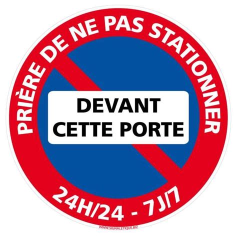 Panneau Interdiction de Stationner Prière de ne pas stationner devant