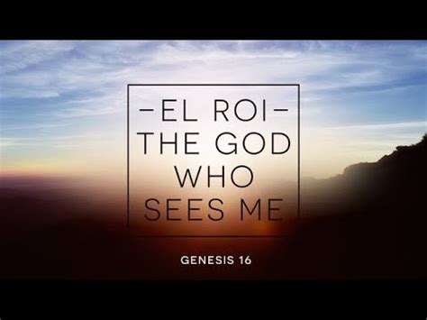 Names Of God El Roi Youtube