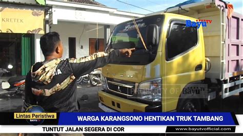 OMSET PEDAGANG TURUN WARGA TUNTUT JALAN DI COR KARANGSONO KEMBALI