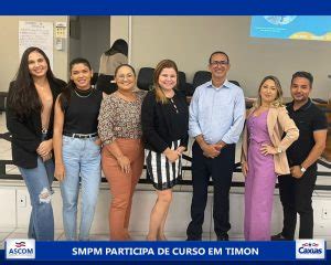 SMPM participa de curso em Timon MA que aborda a convivência