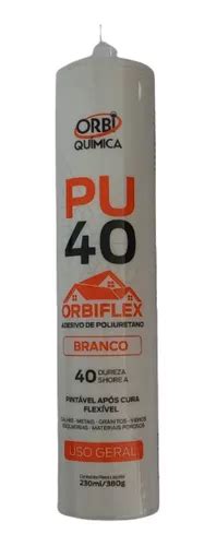 Cola De Pu Poliuretano Uso Profissional 380g Branco Orbi