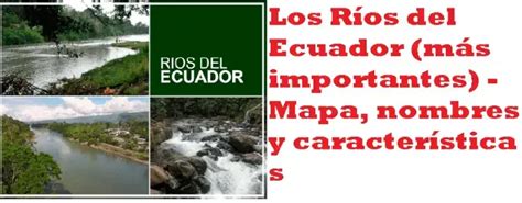 Los Ríos del Ecuador más importantes Mapa nombres y