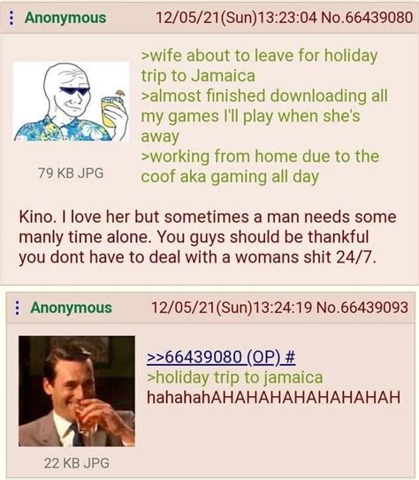 Anons Wife Likes Going To Jamaica R Greentext