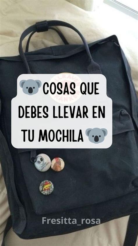 Cosas que debes llevar en tu mochila Organización de mochilas