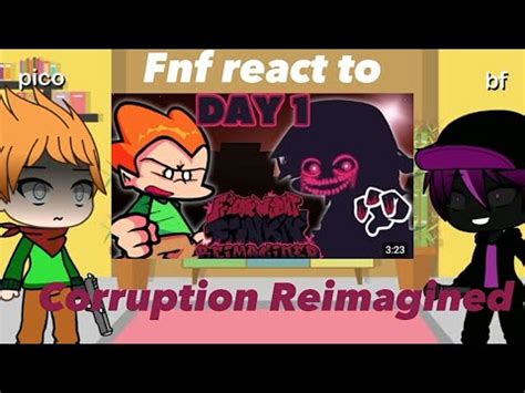 Fnf React To Corruption Reimagined Part Pico Day Youtube