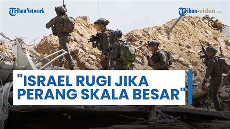 Israel Akan Rugi Jika Perang Skala Besar Melawan Hizbullah Terjadi As