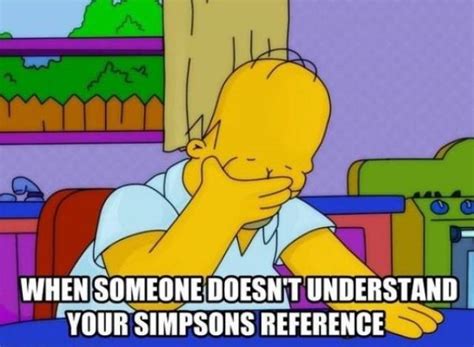 Doh Its Simpsons” Memes 65 Pics