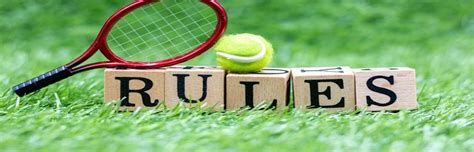 A Guide To Understanding The Game Tennis Rules And Scoring