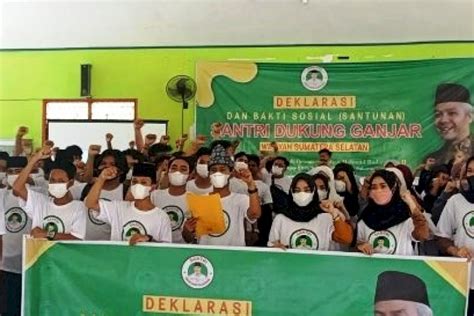 Deklarasi Santri Dukung Ganjar Wilayah Sumsel Titik Awal Perjuangan