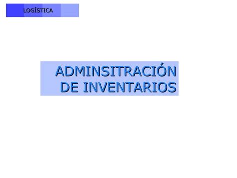 Administraci N De Inventarios Ppt Descarga Gratuita