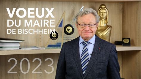 Voeux Du Maire De Bischheim Youtube