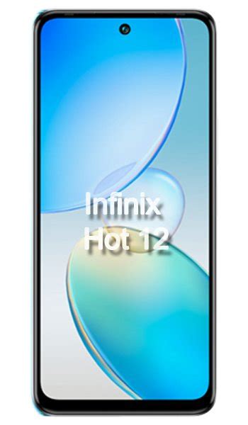 Infinix Hot 12 Fiche technique et caractéristiques