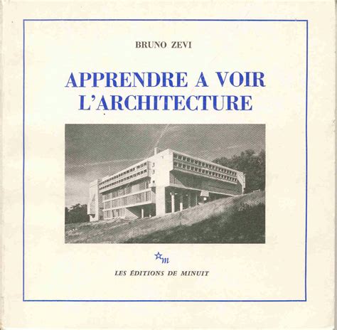 Solution Zevi Bruno Apprendre A Voir L Architecture Studypool