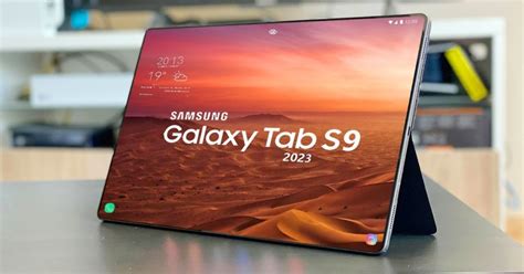 Samsung Galaxy Tab S9 Giá Bán Ngày Ra Mắt Cấu Hình Và Tính Năng