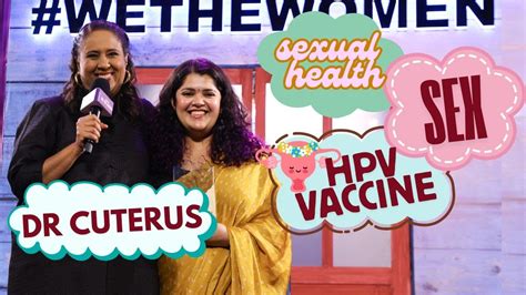 Let S Talk About Sex I Meet Dr Cuterus I Smashing The Silence Around Women S Health I Barkha