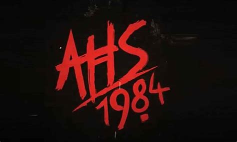 American Horror Story Season 9 Titled American Horror Story 1984