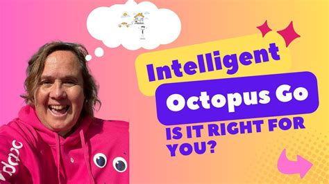 Intelligent Octopus Go Is It Right For You Its The Most Popular Ev