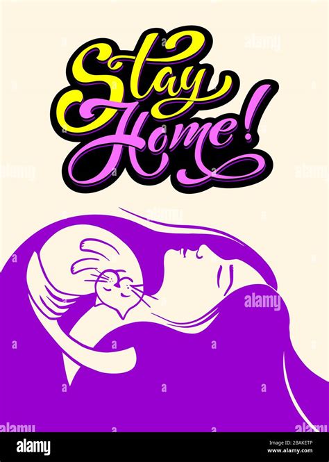 Stay Home Lettering And Drawing Of A Girl With A Cat Hand Drawn