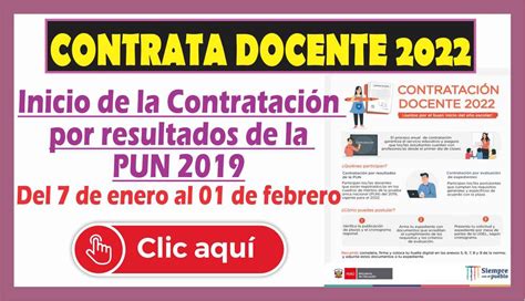 CONTRATO DOCENTE 2022 Contratación por resultados de la PUN 2019 desde