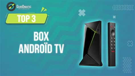 Comparatif De Box Android Tv Guide Dachat