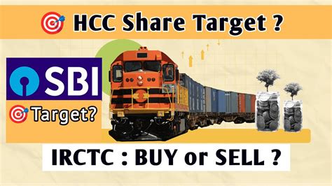 Dec Hcc Share Target Sbi Target Irctc Target Stoploss