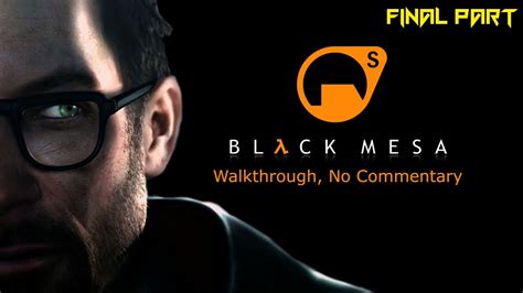 Black Mesa NIHILANTH Final Part YouTube