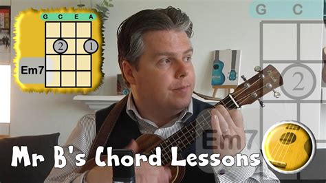 How To Play The Em7 Chord Mr Bs Ukulele Channel Youtube