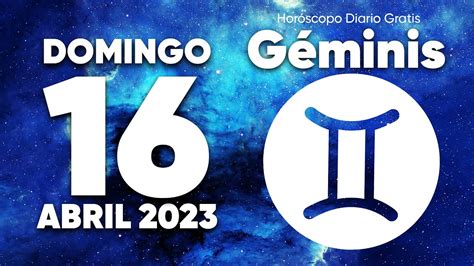 🍀 𝐒𝐔𝐄𝐑𝐓𝐄 🤑 𝐋𝐀 𝐅𝐎𝐑𝐓𝐔𝐍𝐀 𝐕𝐔𝐄𝐋𝐕𝐄 💵 GÉminis ♊ Horóscopo Diario 16 De Abril 2023🔮 Horóscopo De Hoy